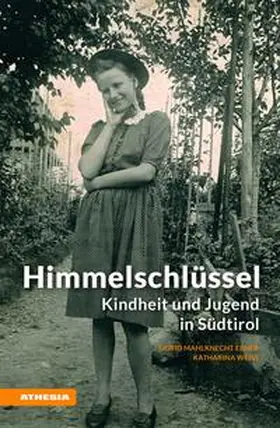 Mahlknecht Ebner / Weiss |  Himmelschlüssel | Buch |  Sack Fachmedien