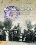 Voigt |  Zeugnisse von der Dolomitenfront 1915 | Buch |  Sack Fachmedien