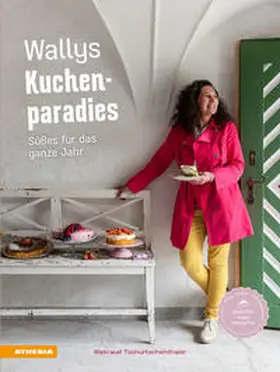 Tschurtschenthaler |  Wallys Kuchenparadies | Buch |  Sack Fachmedien