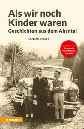 Steger |  Als wir noch Kinder waren | eBook | Sack Fachmedien