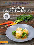 Gasteiger / Wieser / Bachmann |  Das Südtiroler Knödelkochbuch | Buch |  Sack Fachmedien