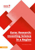 Obermair / Pechlaner / Benedikter |  Eurac Research - Inventing Science in a Region | Buch |  Sack Fachmedien