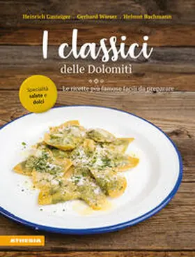 Gasteiger / Wieser / Bachmann |  I classici delle Dolomiti | Buch |  Sack Fachmedien