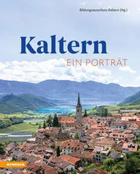 Ach / Andergassen / Egen |  Kaltern | Buch |  Sack Fachmedien