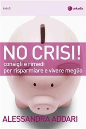 Addari |  No Crisi | eBook | Sack Fachmedien