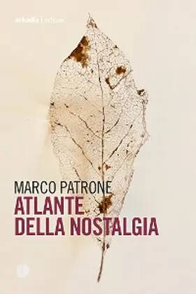 Patrone |  Atlante della nostalgia | eBook | Sack Fachmedien