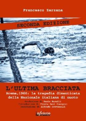 Zarzana |  L'ultima bracciata | eBook | Sack Fachmedien