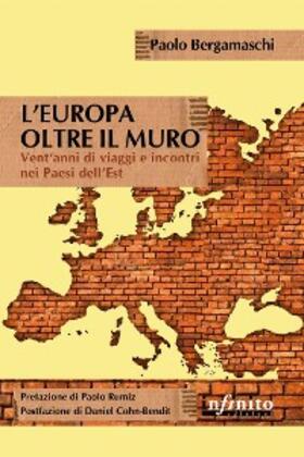 Bergamaschi |  L'Europa oltre il muro | eBook | Sack Fachmedien