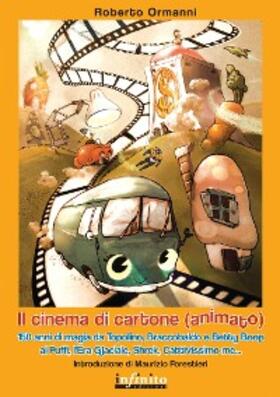 Ormanni |  Il cinema di cartone (animato) | eBook | Sack Fachmedien