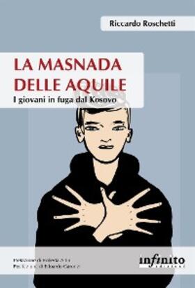 Roschetti |  La masnada delle aquile | eBook | Sack Fachmedien