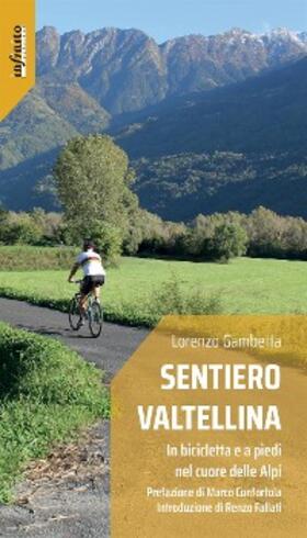 Gambetta |  Sentiero Valtellina | eBook | Sack Fachmedien
