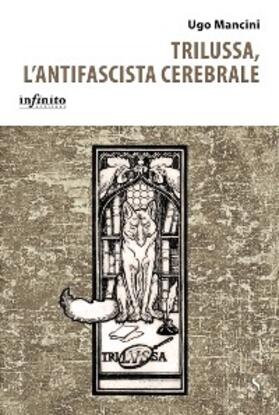 Mancini |  Trilussa, l'antifascista cerebrale | eBook | Sack Fachmedien
