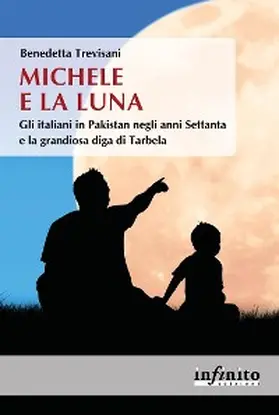 Trevisani |  Michele e la Luna | eBook | Sack Fachmedien