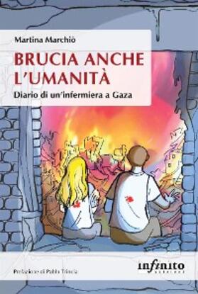 Marchiò |  Brucia anche l'umanità | eBook | Sack Fachmedien
