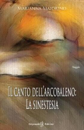 Maiorino |  Il canto dell'arcobaleno | eBook | Sack Fachmedien