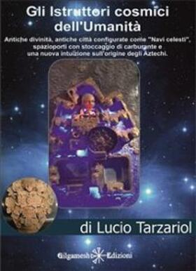 Tarzariol |  Gli istruttori cosmici dell'umanità | eBook | Sack Fachmedien