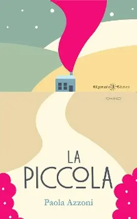 Azzoni |  La Piccola | eBook | Sack Fachmedien
