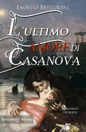 Bertolini |  L'ultimo amore di Casanova | eBook | Sack Fachmedien