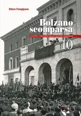 Frangipane |  Bolzano scomparsa 10 | Buch |  Sack Fachmedien
