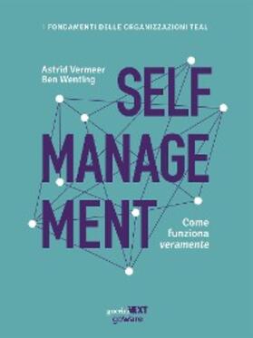 Vermeer / Wenting | Self management. Come funziona veramente | E-Book | sack.de