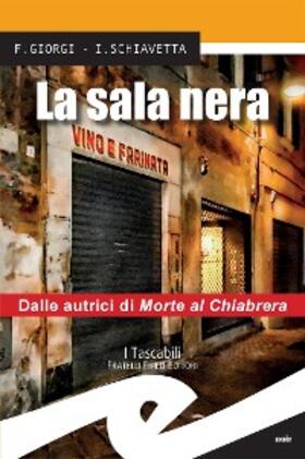 Giorgi / Schiavetta |  La sala nera | eBook | Sack Fachmedien
