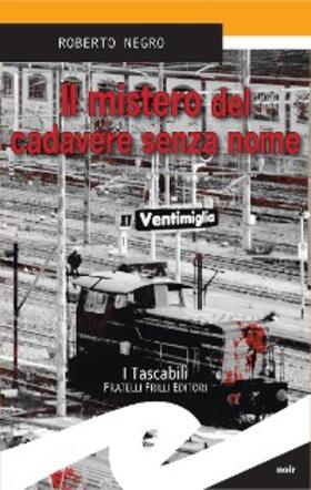 Negro |  Il mistero del cadavere senza nome | eBook | Sack Fachmedien