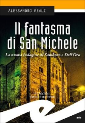 Reali |  Il fantasma di San Michele | eBook | Sack Fachmedien