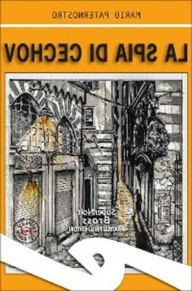 Paternostro |  La spia di Cechov | eBook | Sack Fachmedien