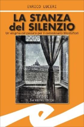 Luceri |  La stanza del silenzio | eBook | Sack Fachmedien