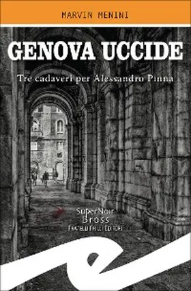 Menini |  Genova uccide | eBook | Sack Fachmedien