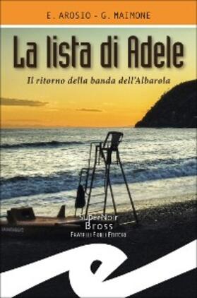 Arosio / Maimone |  La lista di Adele | eBook | Sack Fachmedien