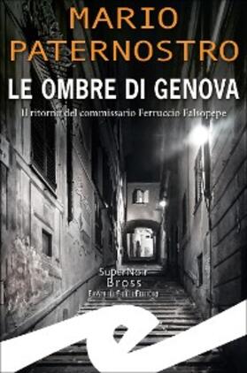 Paternostro |  Le ombre di Genova | eBook | Sack Fachmedien