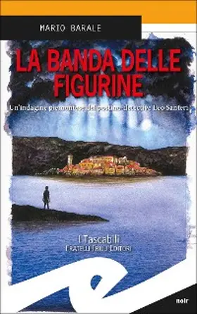 Barale |  La banda delle figurine | eBook | Sack Fachmedien