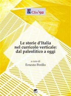 Vari |  Le storie d'Italia nel curricolo verticale | eBook | Sack Fachmedien