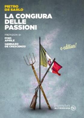 De Sarlo |  La congiura delle passioni | eBook | Sack Fachmedien