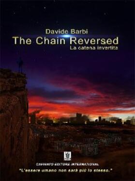 Barbi |  The Chain Reversed - La Catena Invertita | eBook | Sack Fachmedien