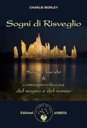 Morley |  Sogni di risveglio | eBook | Sack Fachmedien