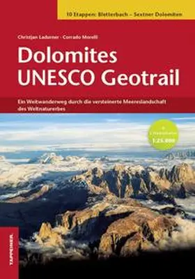Ladurner / Morelli |  Dolomites Unesco Geotrail | Buch |  Sack Fachmedien