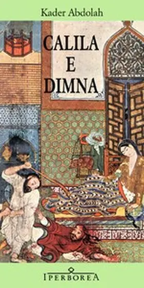 Abdolah |  Calila e Dimna | eBook | Sack Fachmedien