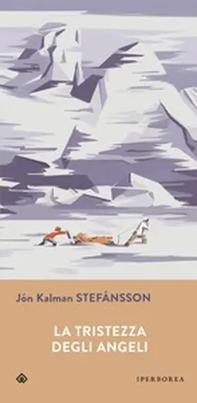 Stefánsson |  La tristezza degli angeli | eBook | Sack Fachmedien
