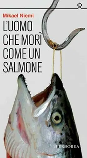 Niemi |  L'uomo che morì come un salmone | eBook | Sack Fachmedien