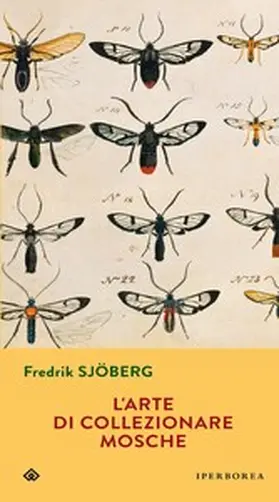 Sjöberg |  L'arte di collezionare mosche | eBook | Sack Fachmedien