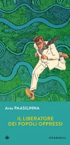 Paasilinna |  Il liberatore dei popoli oppressi | eBook | Sack Fachmedien