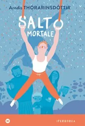 Thórarinsdóttir |  Salto mortale | eBook | Sack Fachmedien