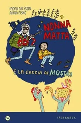 Nilsson |  Nonnamatta e la caccia ai mostri | eBook | Sack Fachmedien