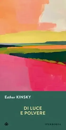 Kinsky |  Di luce e polvere | eBook | Sack Fachmedien