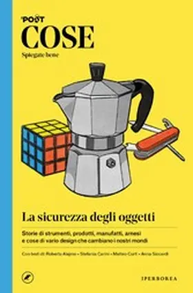 Vv. / Alajmo / Carini |  COSE Spiegate bene. La sicurezza degli oggetti | eBook | Sack Fachmedien