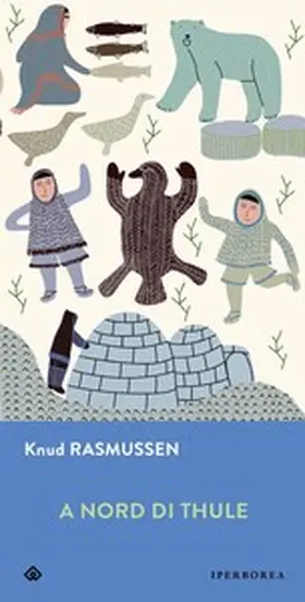Rasmussen / Berni |  A nord di Thule | eBook | Sack Fachmedien