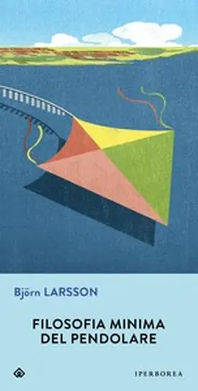 Larsson |  Filosofia minima del pendolare | eBook | Sack Fachmedien