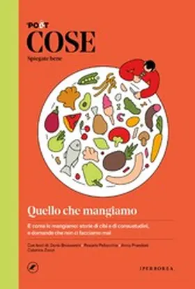 Prandoni / Pellecchia / Zanzi |  COSE Spiegate bene. Quello che mangiamo | eBook | Sack Fachmedien